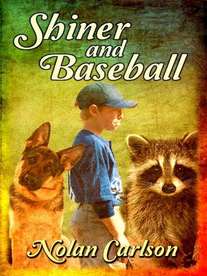 cover image of Shiner and Baseball